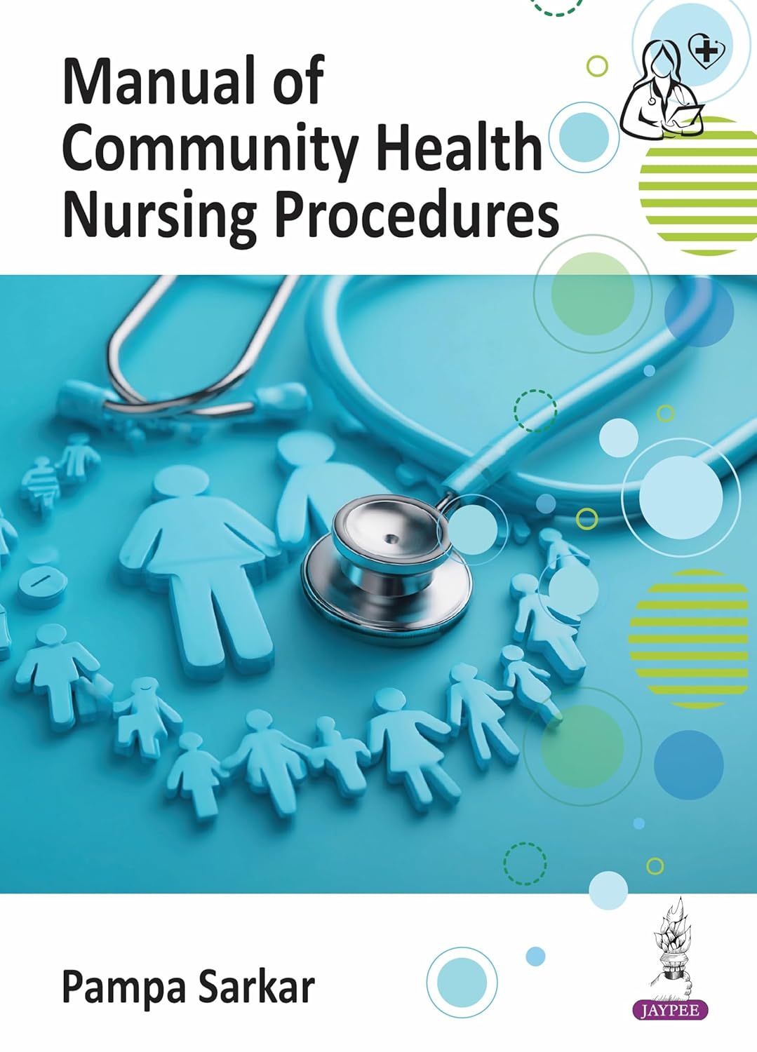 MANUAL OF COMMUNITY HEALTH NURSING PROCEDURES 1ST/2026 - SARKAR
