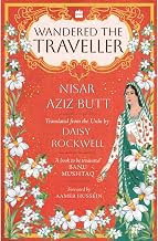 WANDERED THE TRAVELLER - DAISY ROCKWELL