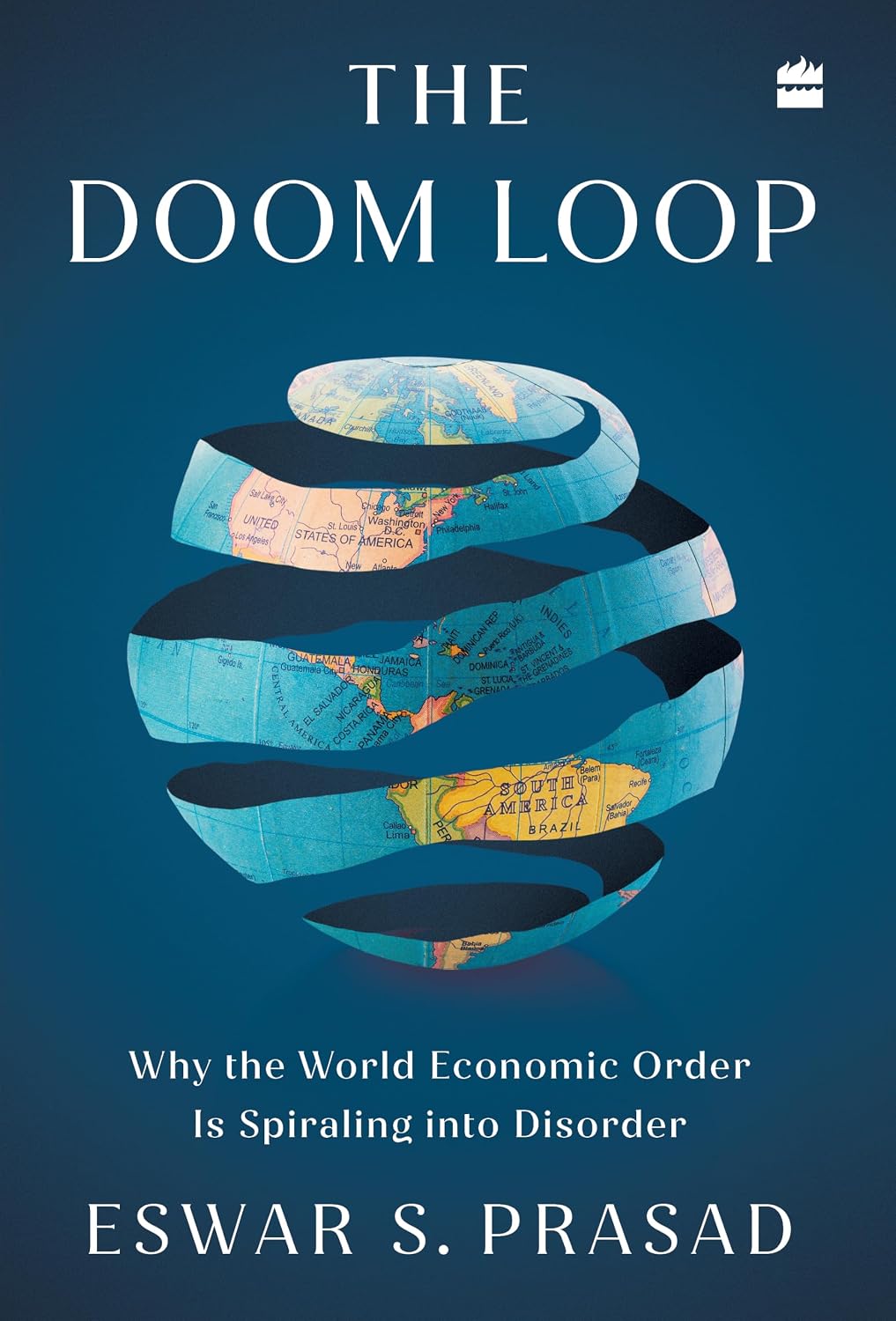 THE DOOM LOOP - ESWAR S PRASAD