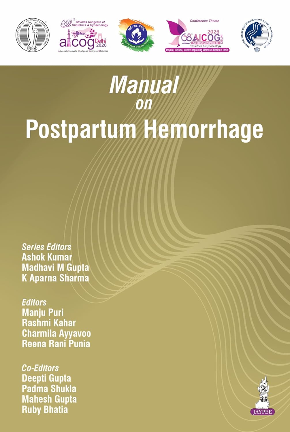 AICOG MANUAL ON POSTPARTUM HEMORRHAGE 2026 1ST/2026 - ASHOK KUMAR