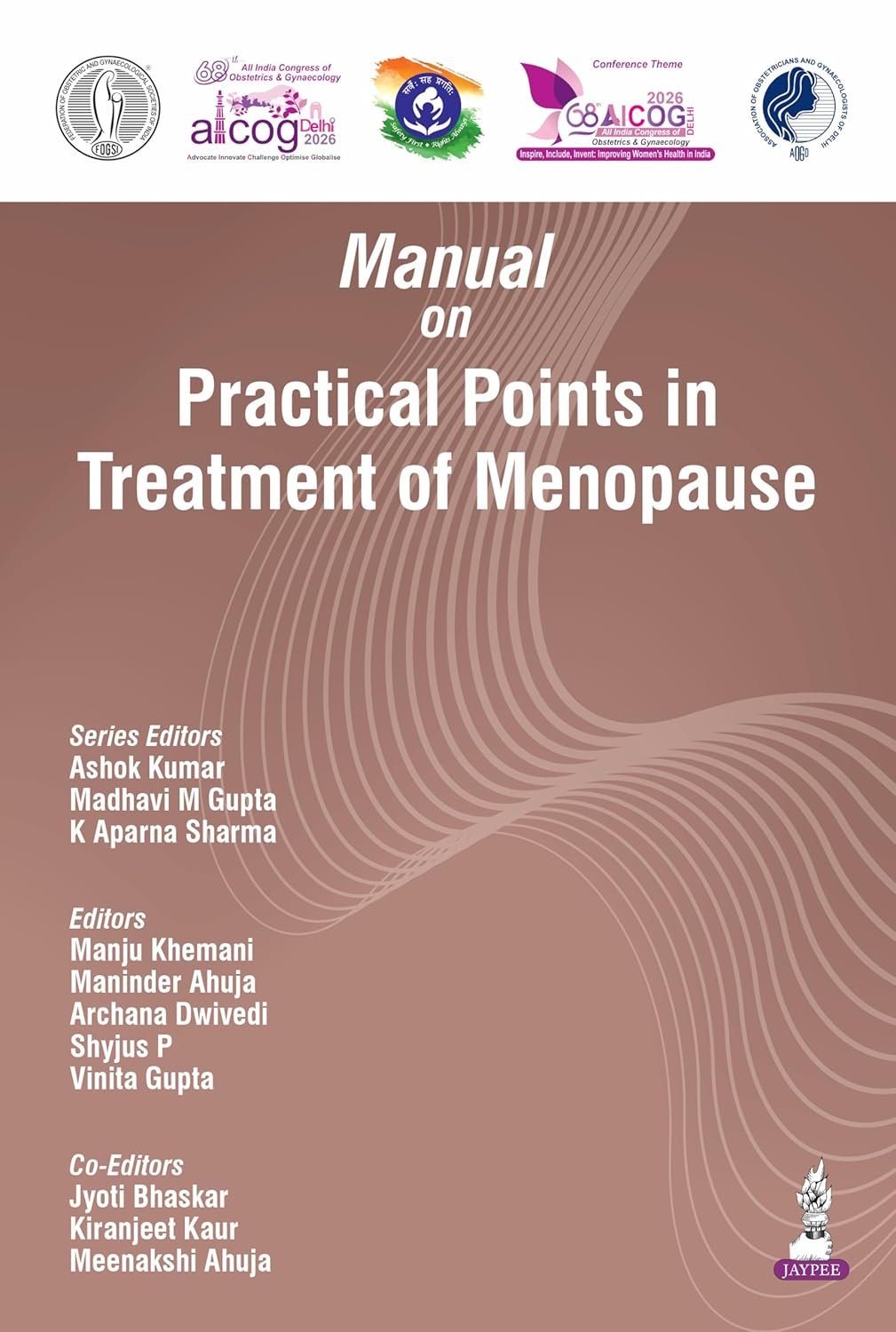 AICOG MANUAL ON PRACTICAL POINTS IN TREATMENT OF MENOPAUSE 2026 1ST/2026 - ASHOK KUMAR