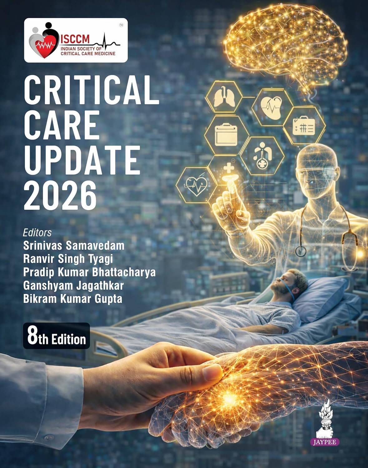 ISCCM CRITICAL CARE UPDATE 2026 8TH/2026 - SRINIVAS SAMAVEDAM