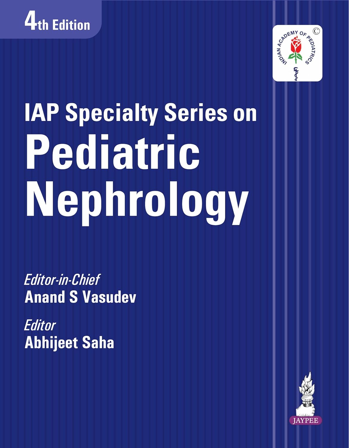 IAP SPECIALTY SERIES ON PEDIATRIC NEPHROLOGY 4TH/2026 - ANAND S VASUDEV