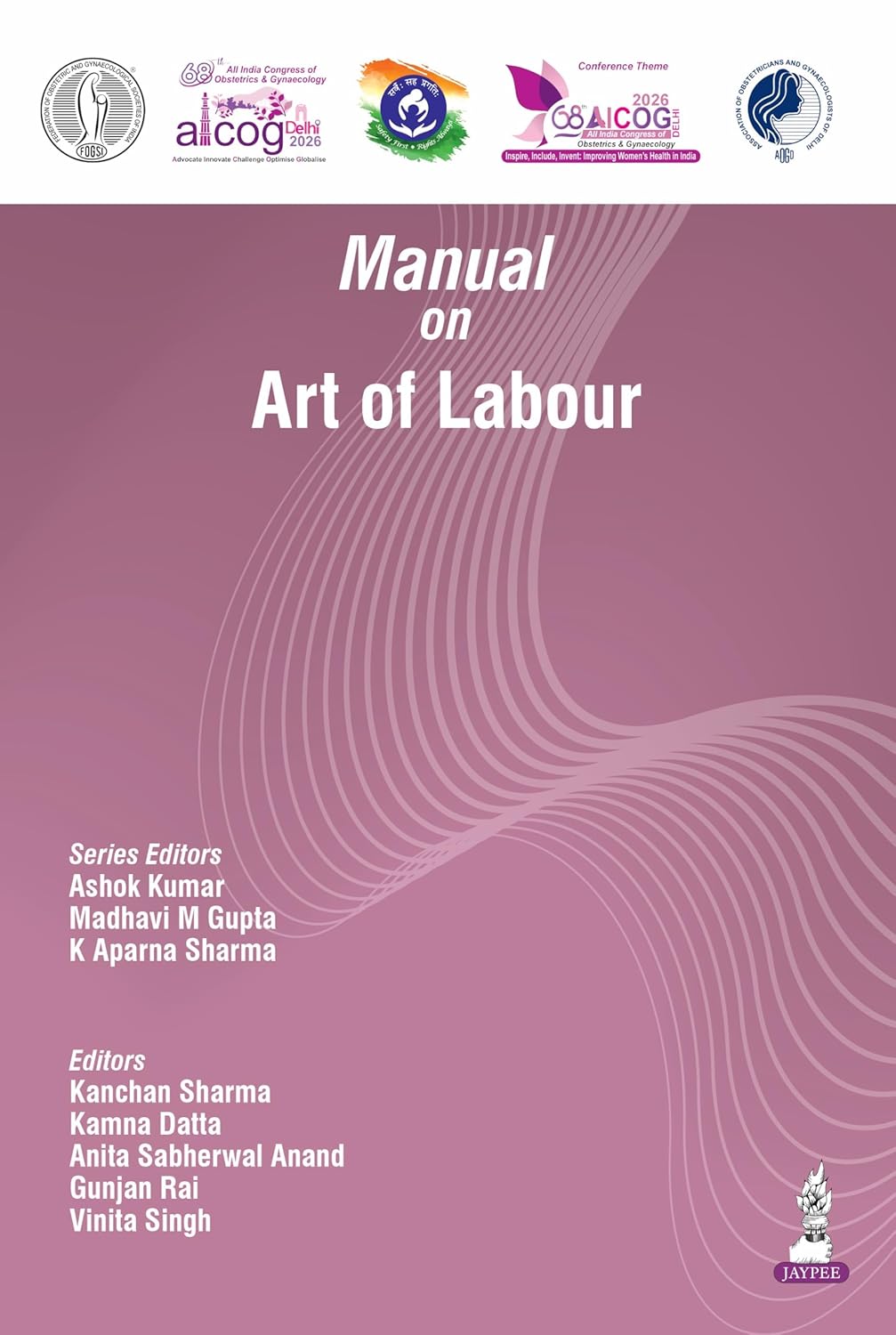 AICOG MANUAL ON ART OF LABOUR 2026 1ST/2026 - ASHOK KUMAR
