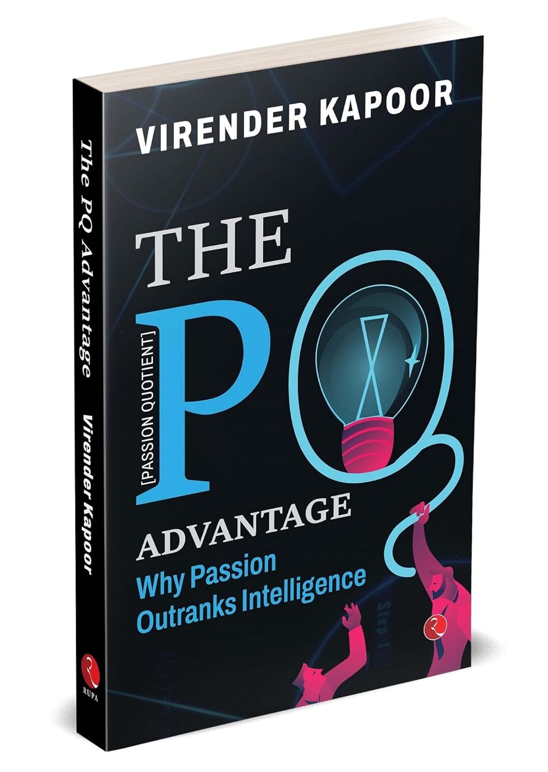THE PQ ADVANTAGE - VIRENDER KAPOOR