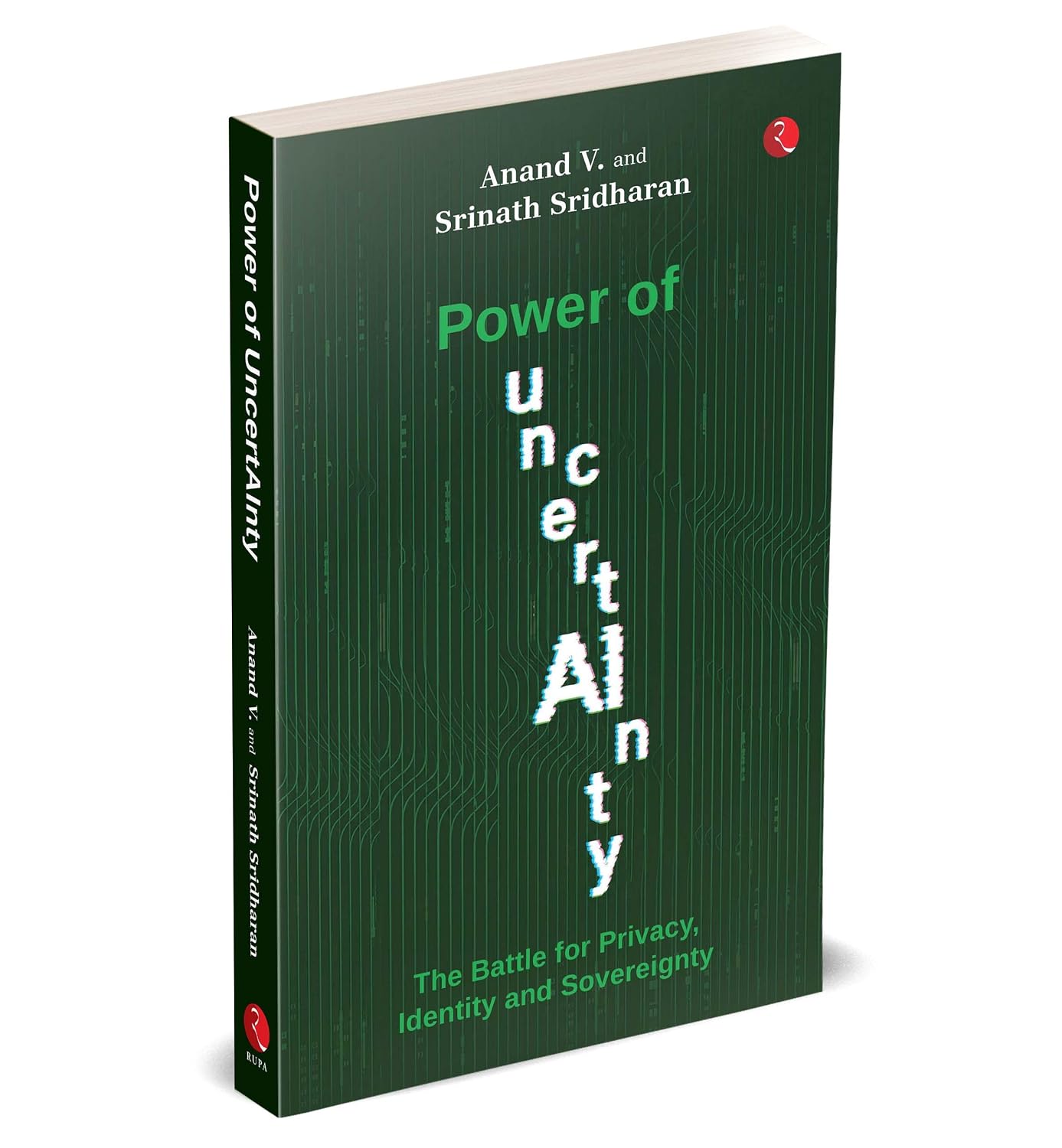 POWER OF UNCERTAINTY - ANAND V. AND SRINATH SRIDHARAN