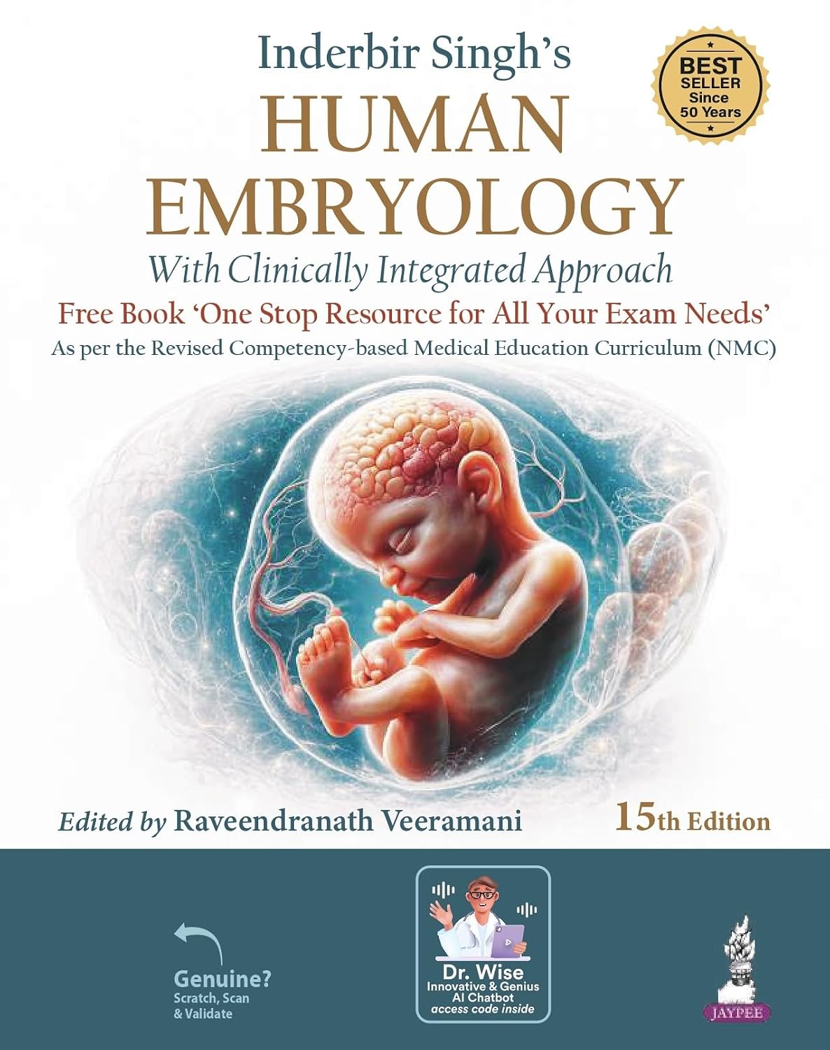 INDERBIR SINGHS TEXTBOOK OF HUMAN EMBYROLOGY WITH CLINICAL INTEGRATED APPROACH 15TH/2026- RAVEENDRNATH VEERAMANI