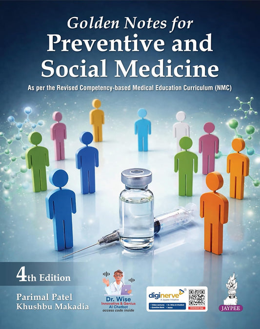 GOLDEN NOTES IN PREVENTIVE AND SOCIAL MEDICINE 4TH/2026 - PARIMAL PATEL