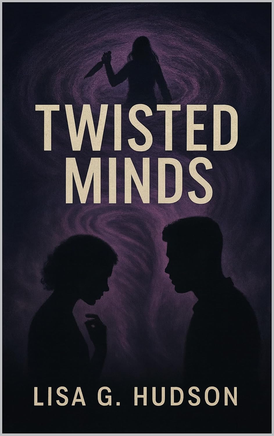 TWISTED MINDS - ANISHA DUTTA