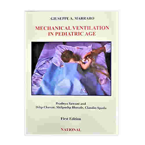 MECHANICAL VENTILATION IN PEDIATRIC AGE 1E/2009