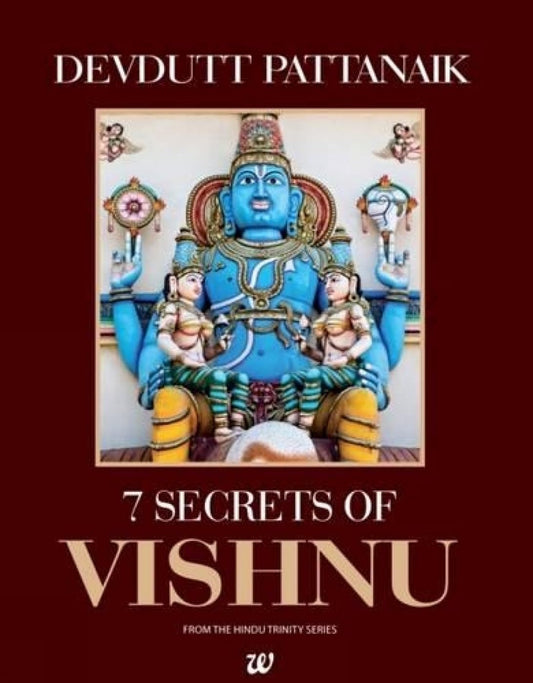 7 SECRETS OF VISHNU 1ST/2011-DEVDUTT PATTANAIK