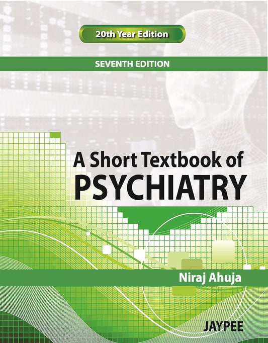 Short Textbook of Psychiatry 7th/2011