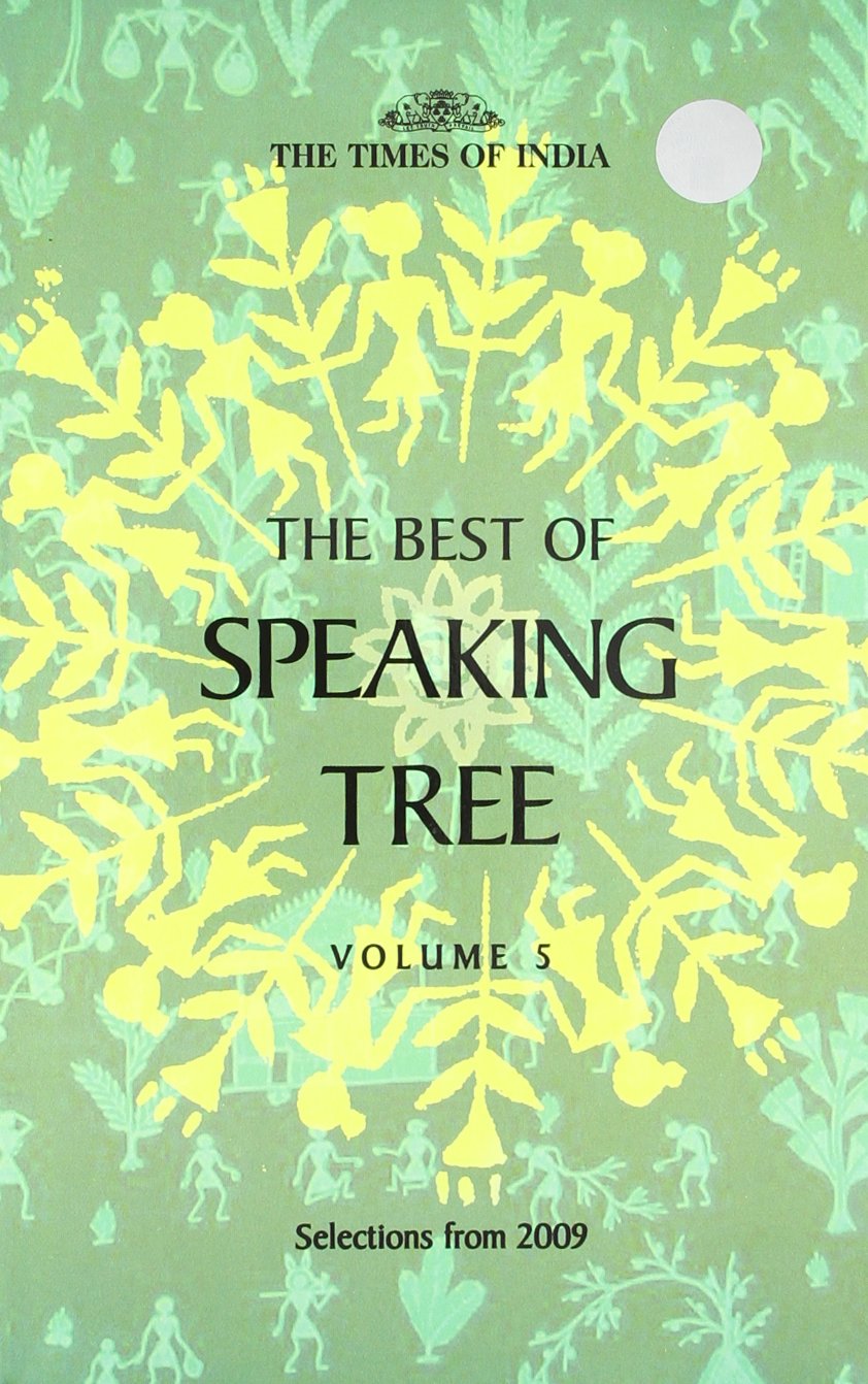 THE BEST OF SPEAKING TREE VOLUME 5 - TIMES