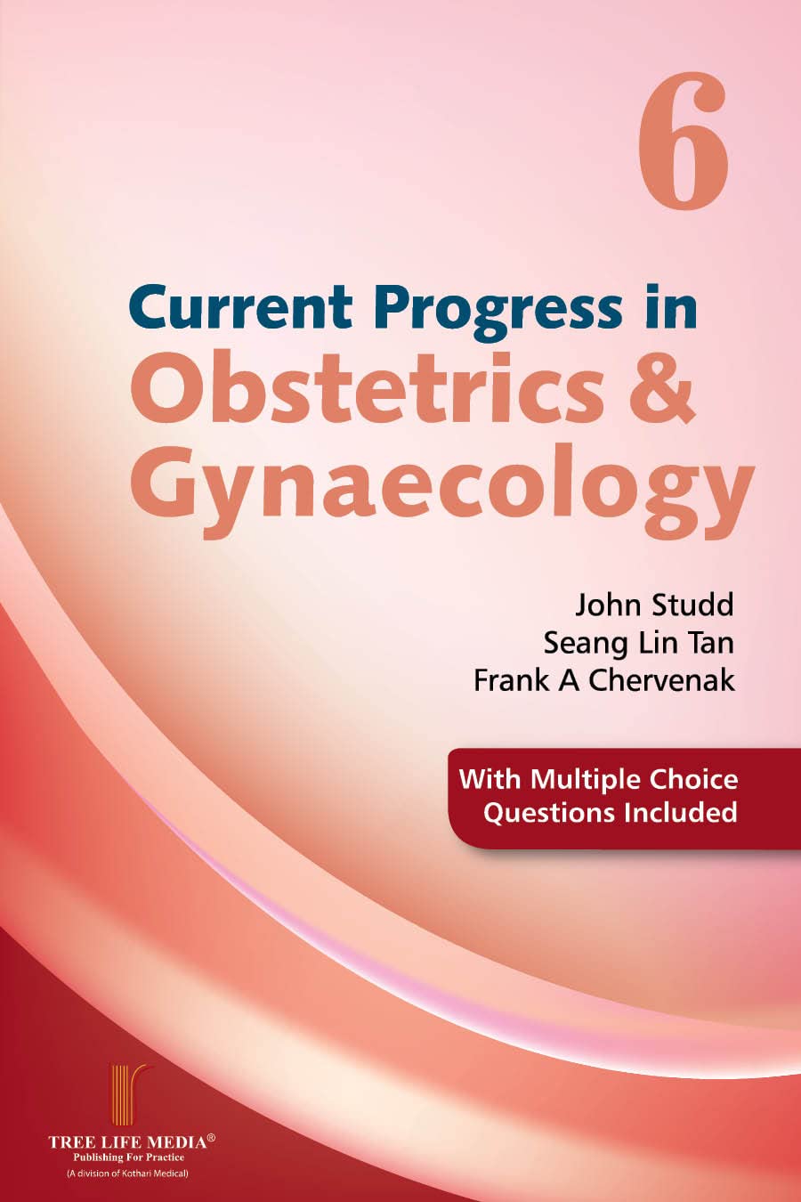 Current Progress in Obstetrics & Gynaecology Vol 6 1st/2022