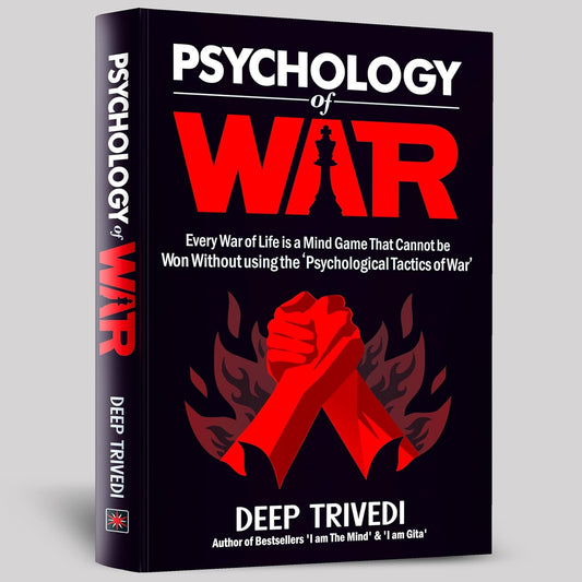 PSYCHOLOGY OF WAR - DEEP TRIVEDI