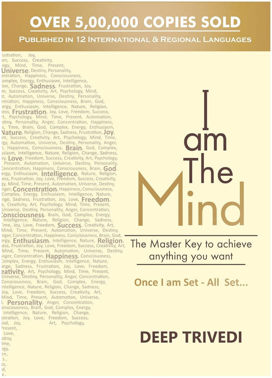 I am The Mind - DEEP TRIVEDI