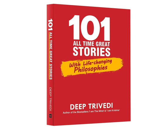 101 ALL TIME GREAT STORIES - DEEP TRIVEDI
