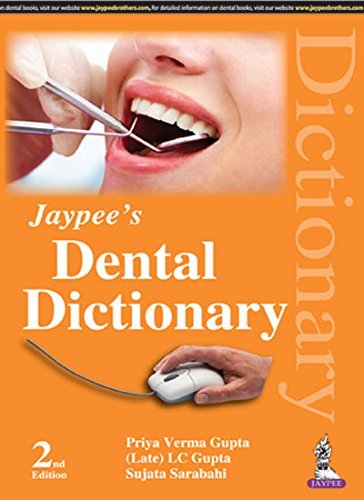 JAYPEE'S DENTAL DICTIONARY 2ND/2016 - PRIYA VERMA GUPTA