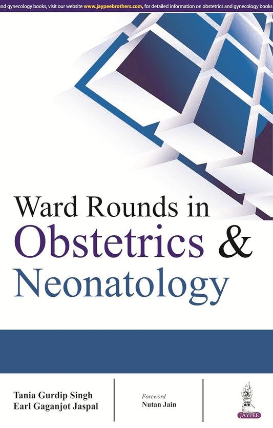 WARD ROUNDS IN OBSTETRICS & NEONATOLOGY 1ST/2016 - TANIA GURDIP SINGH