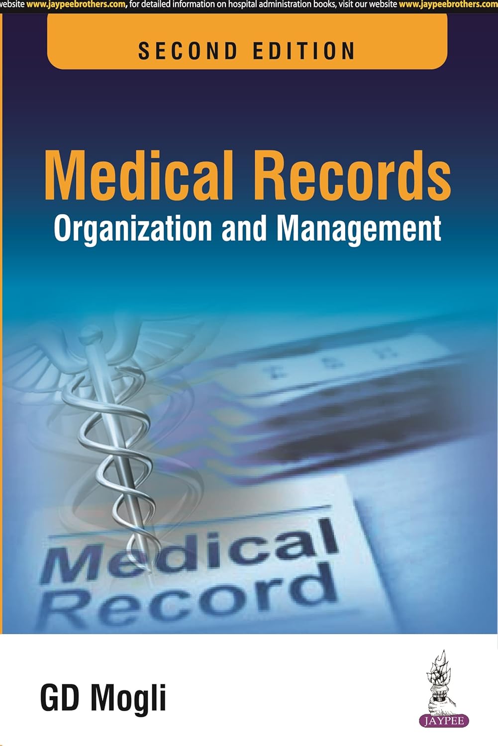 MEDICAL RECORDS ORGANIZATION AND MANAGEMENT 2ND/2023 - GD MOGLI