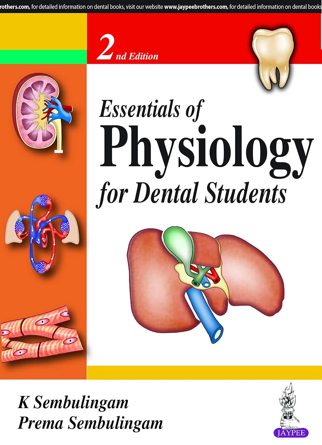ESSENTIALS OF PHYSIOLOGY FOR DENTAL STUDENTS 2ND/2016- K SEMBULINGAM