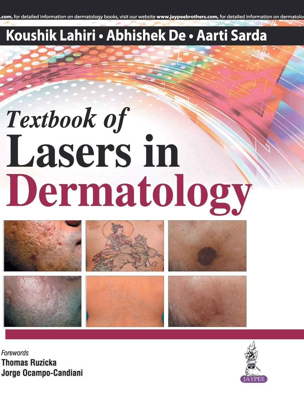 TEXTBOOK OF LASERS IN DERMATOLOGY 1ST/2016 - KOUSHIK LAHIRI