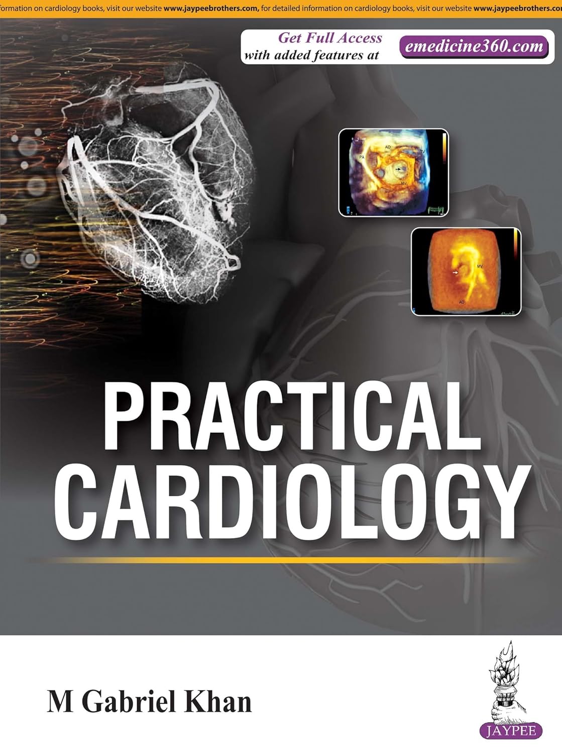 PRACTICAL CARDIOLOGY 1ST/2018 - M GABRIEL KHAN