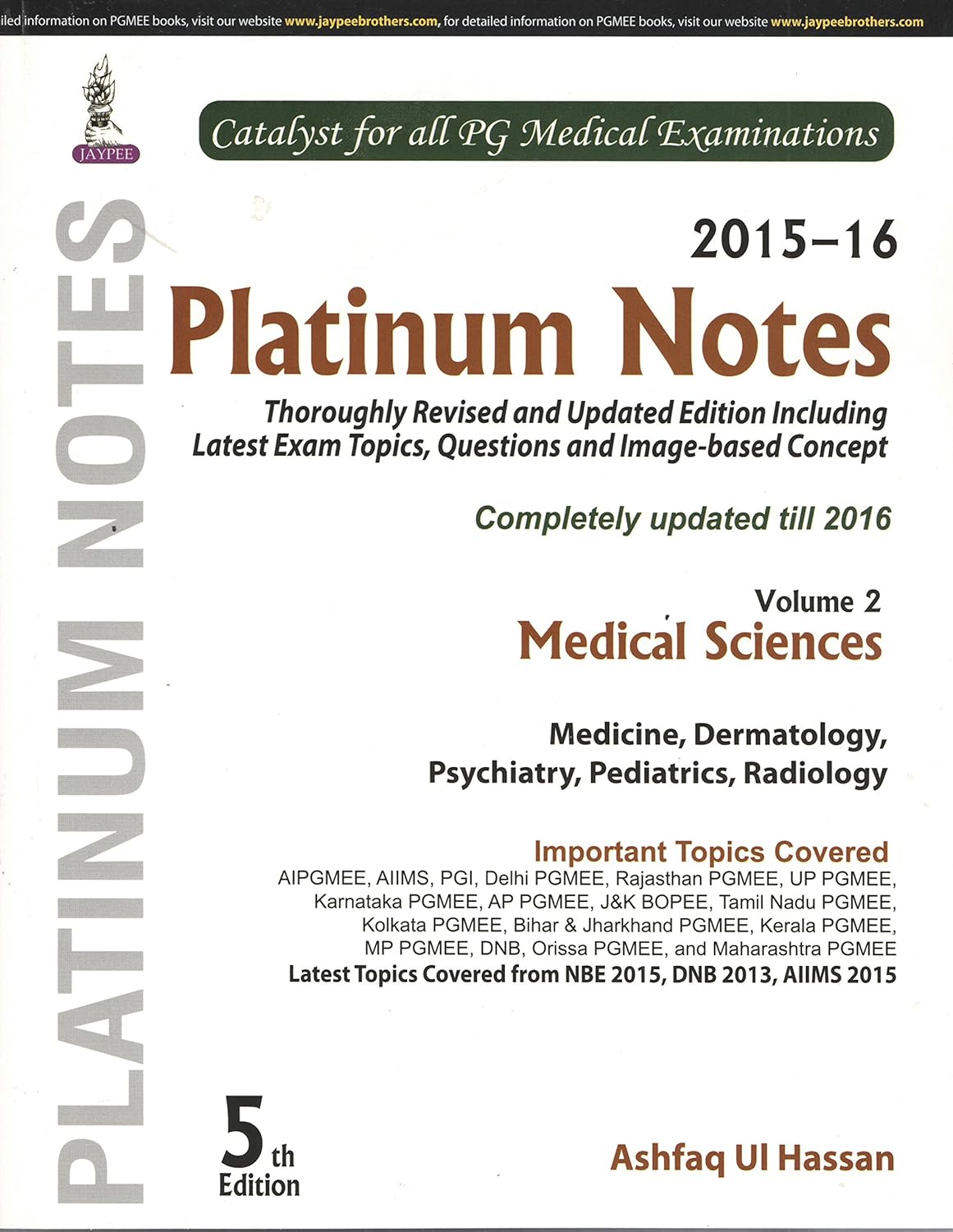 PLATINUM NOTES MEDICAL SCIENCES (2015-16) VOL.2 5TH/2016 - ASHFAQ UI HASSAN