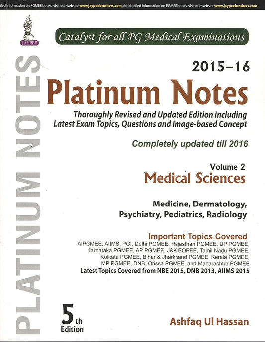 PLATINUM NOTES MEDICAL SCIENCES (2015-16) VOL.2 5TH/2016 - ASHFAQ UI HASSAN