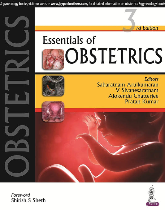 ESSENTIALS OF OBSTETRICS 3RD/2025 - ARULKUMARAN SABARATNAM