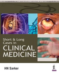 SHORT & LONG CASES IN CLINICAL MEDICINE 1ST/2016 - HARENDRA NATH SARKER