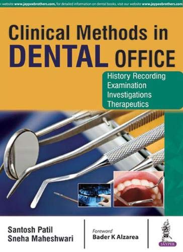CLINICAL METHODS IN DENTAL OFFICE 1ST/2017 - SANTOSH PATIL