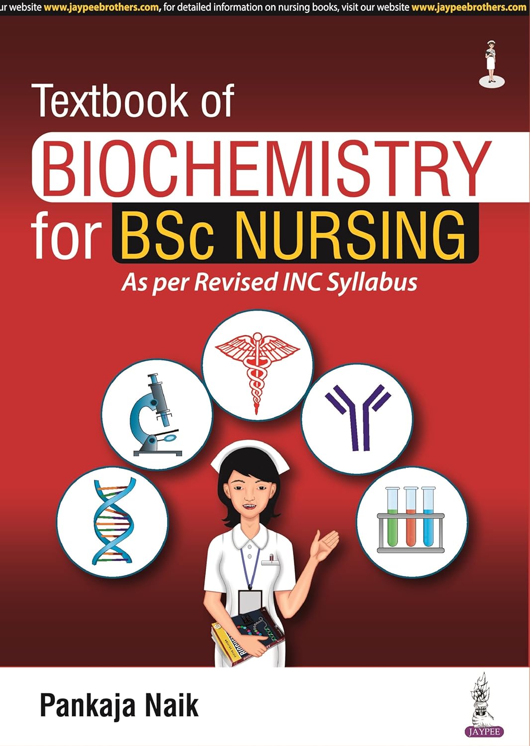 TEXTBOOK OF BIOCHEMISTRY FOR BSC NURSING 1ST/2023 - PANKAJA NAIK