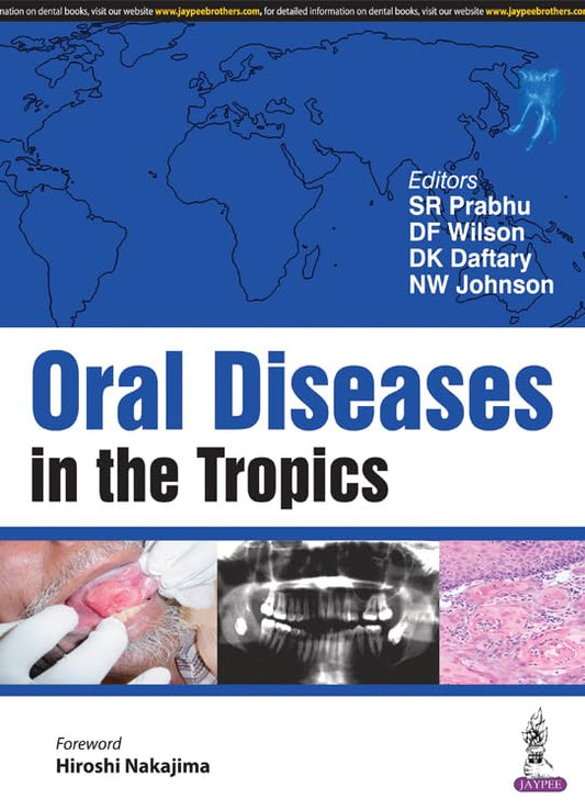 ORAL DISEASES IN THE TROPICS 1ST/2017 - SR PRABHU