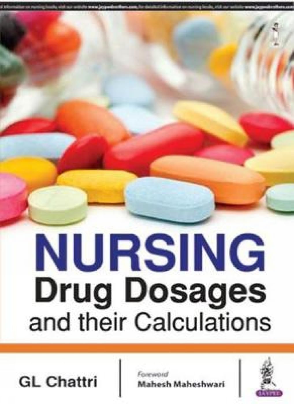 NURSING DRUG DOSAGES AND THEIR CALCULATIONS 1ST/2025 - GL CHATTRI