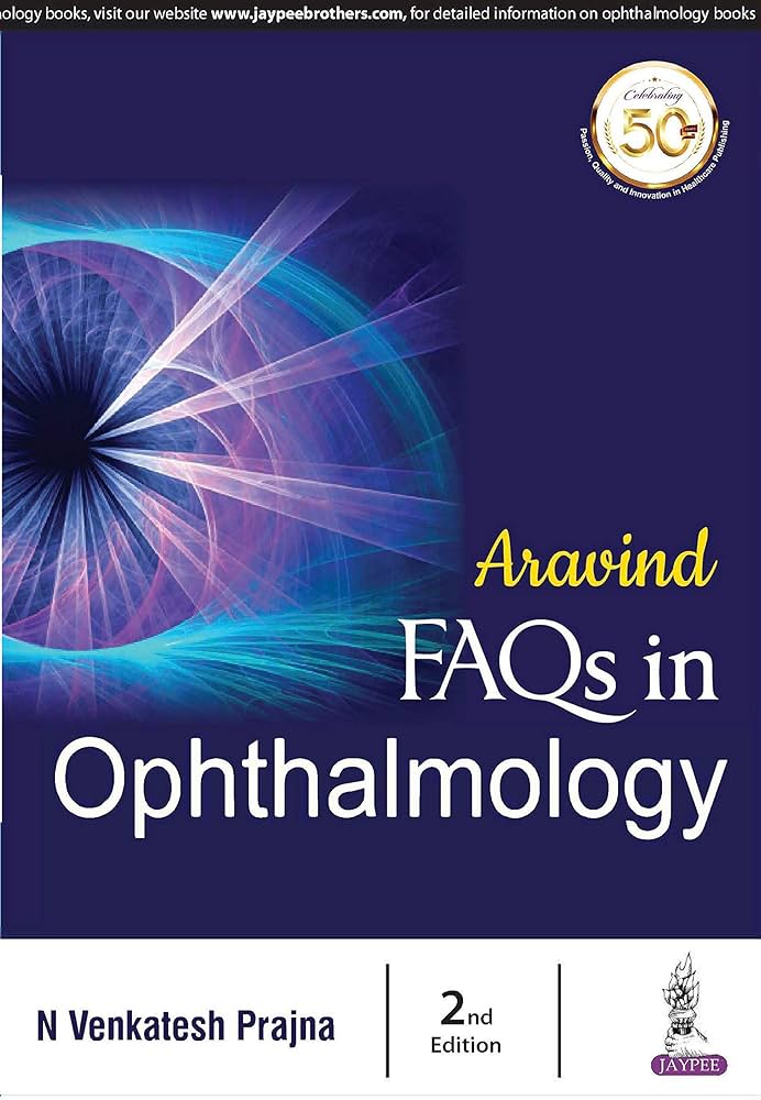 Aravind FAQs in Ophthalmology 3RD/2023