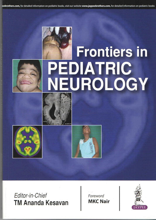 FRONTIERS IN PEDIATRIC NEUROLOGY 1ST/2017 - TM ANANDA KESAVAN