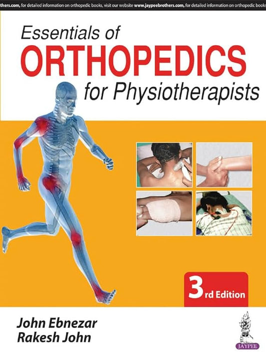 Essentials of Orthopedics for Physiotherapists 3rd/2017