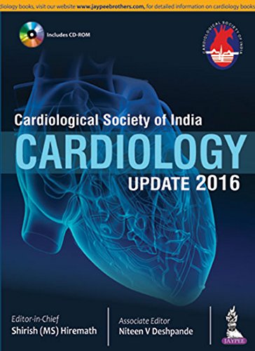 CARDIOLOGICAL SOCIETY OF INDIA CARDIOLOGY UPDATE 2016 - SHIRISH HIREMATH