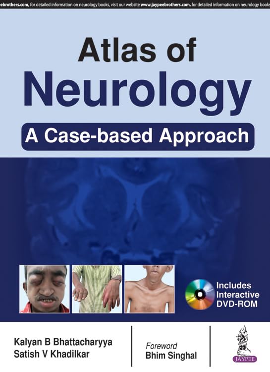 ATLAS OF NEUROLOGY A CASE BASED APPROACH 1ST/2017 - KALYAN B BHATTACHARYYA