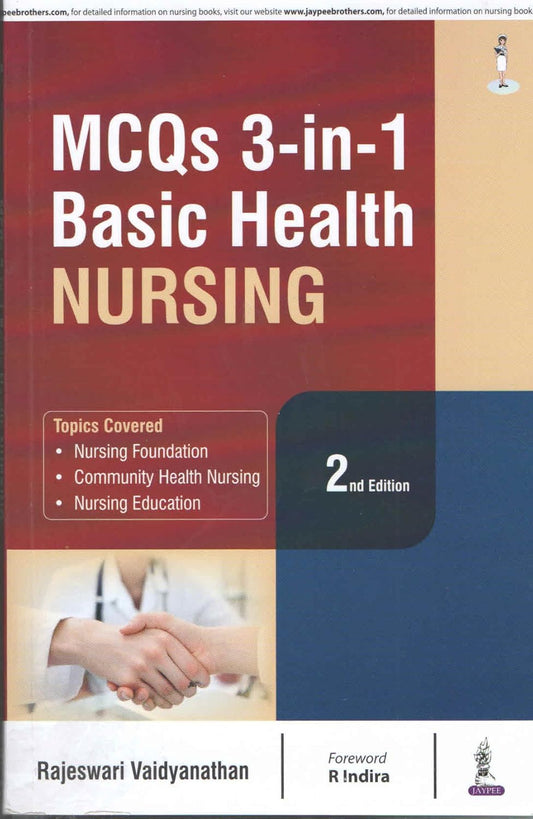 MCQS 3-IN-1 BASIC HEALTH NURSING 2ND/2026 - RAJESWARI VAIDYANATHAN