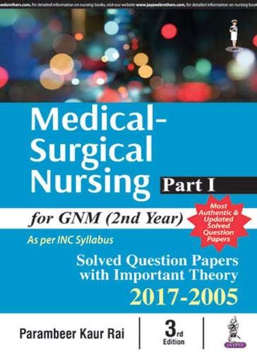 MEDICAL SURGICAL NURSING PART-I FOR GNM (2ND YEAR) 3RD/2025 - PARAMBEER KAUR RAI
