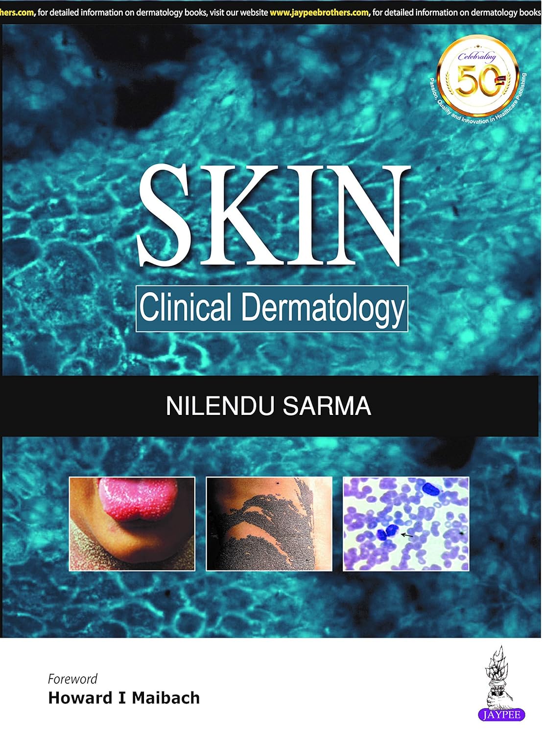 SKIN CLINICAL DERMATOLOGY 1ST/2019 - NILENDU SARMA