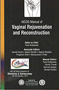 AICOG Manual of Vaginal Rejuvenation and Reconstruction 1ST/2017