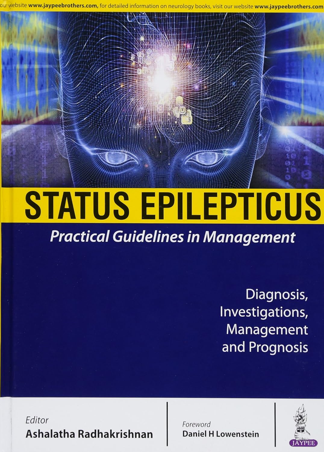 STATUS EPILEPTICUS:PRACTICAL GUIDELINES IN MANAGEMENT 1ST/2017 - ASHALATHA RADHAKRISHNAN