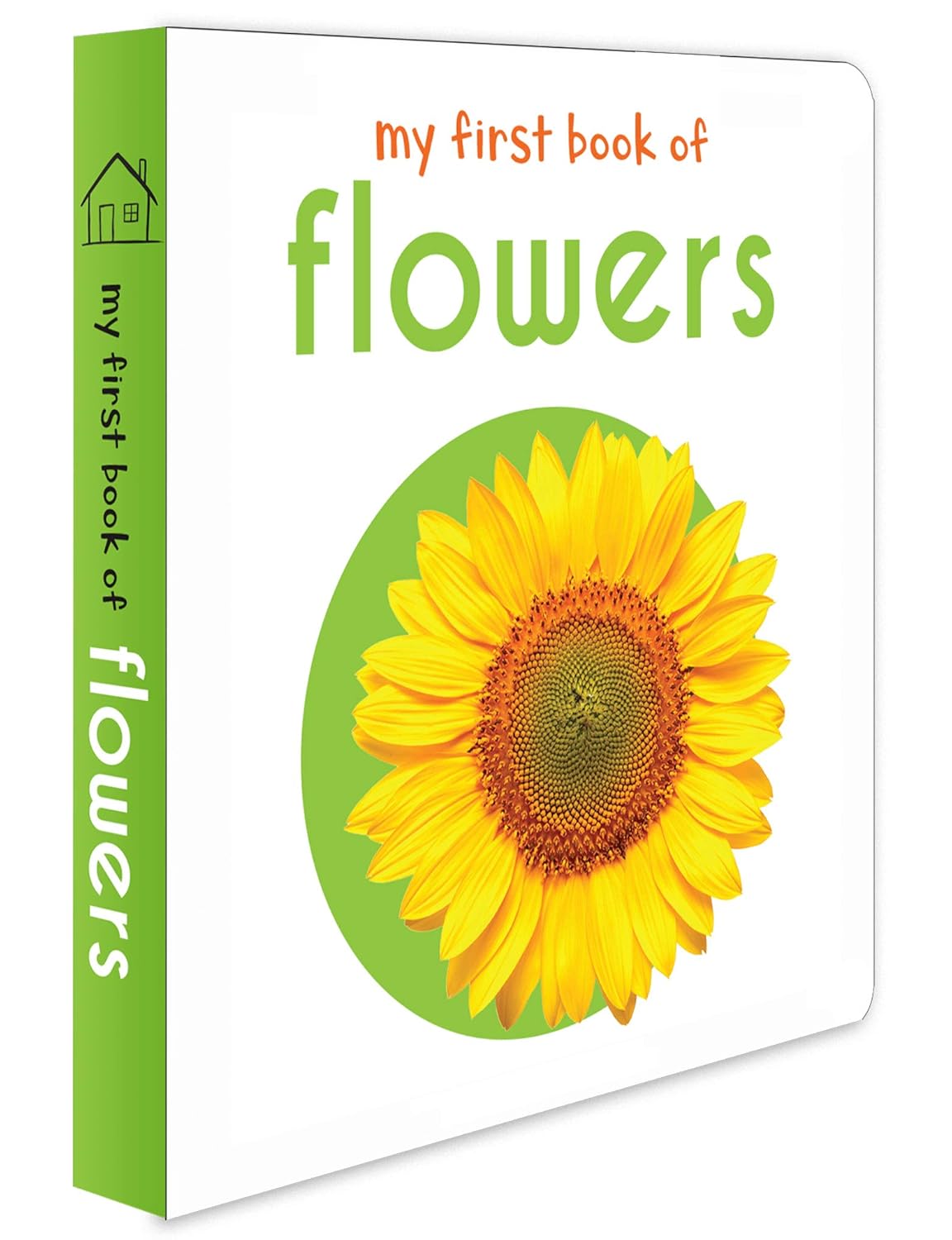 MY FIRST BOOK OF FLOWERS: FIRST BOARD BOOK -  BOOKS