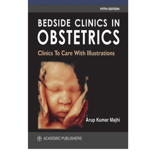 Bedside Clinics In Obstetrics 5th/2021