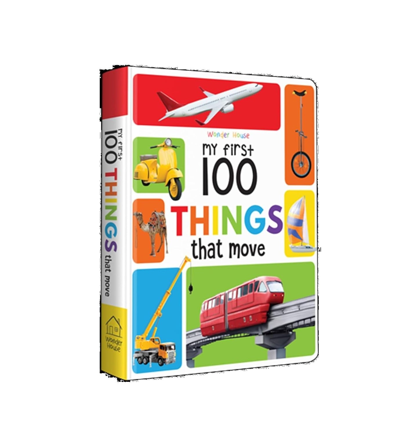 MY FIRST 100 THINGS THAT MOVE: PADDED BOARD BOOKS -  BOOKS