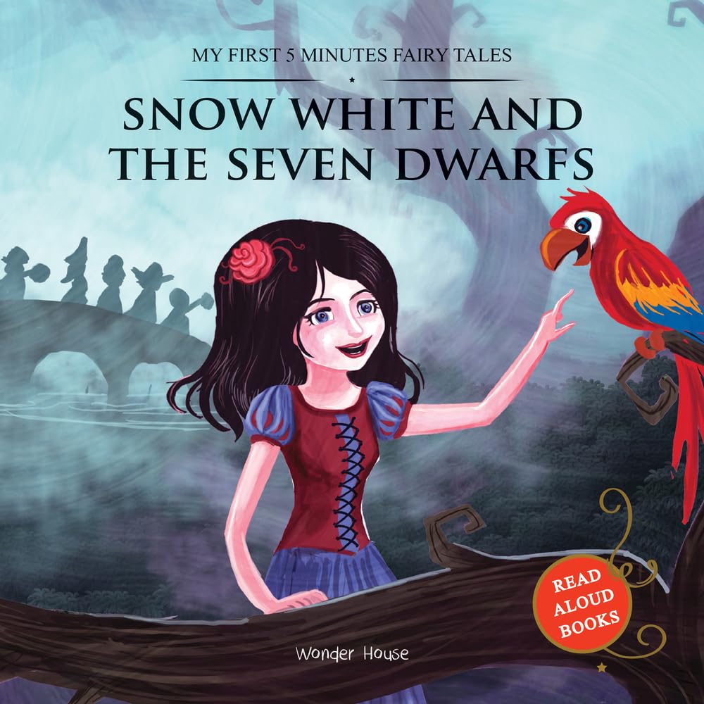 MY FIRST 5 MINUTES FAIRY TALES SNOW WHITE AND THE SEVEN DWARFS: TRADITIONAL FAIRY TALES FOR CHILDREN -  BOOKS