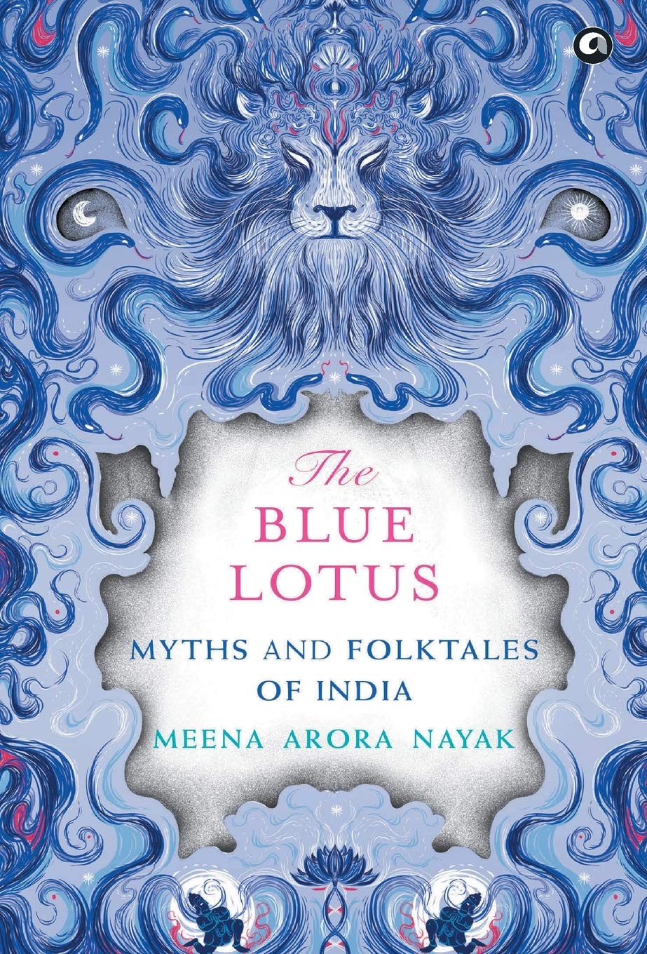 THE BLUE LOTUS - HB - MEENA ARORA NAYAK